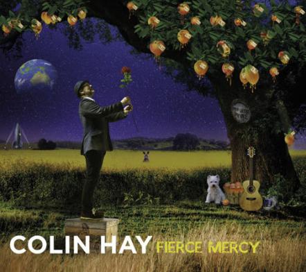 Colin Hay's 'Fierce Mercy' Coming On Compass Records On March 3, 2017
