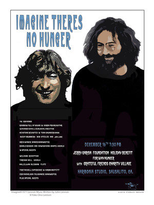 Jerry Garcia Foundation Brings Art And Music Together For Lennon Inspired "Imagine There's No Hunger" Benefit