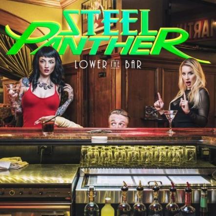 Steel Panther Brings Christmas Early With The Premiere Of Anything Goes, The Latest Single & Music Video Off Their New Studio Album: Lower The Bar