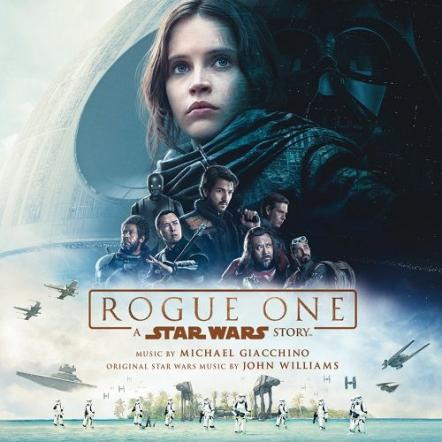 Walt Disney Records Releases Rogue One: A Star Wars Story Original Motion Picture Soundtrack Now