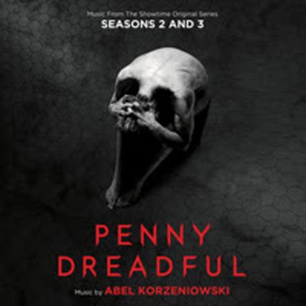 Varese Sarabande Records To Release 2CD Set For Penny Dreadful Season 2 & 3- Original Television Soundtrack