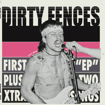Dirty Water Records Presents: Dirty Fences, NYC's 'Hardest Working Band' Reissue First EP & Two New Tracks
