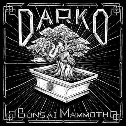 Darko - Bonsai Mammoth (Bird Attack Records)