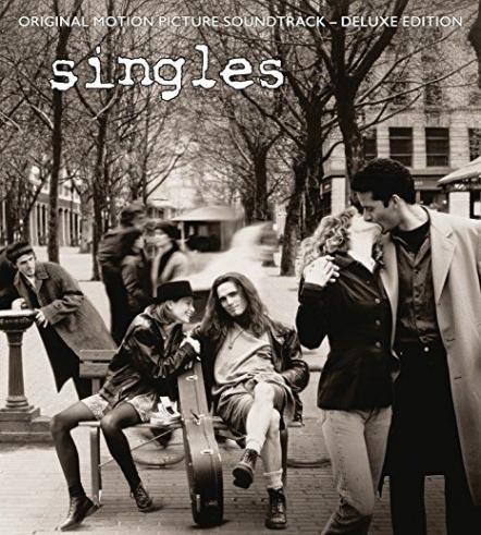 Legacy Recordings Set To Release Newly Expanded & Remastered Deluxe 25th Anniversary Edition Of Singles: Original Motion Picture Soundtrack-Deluxe Edition, The 1992 Film And Album That Introduced A New Seattle Rock Sound To The World