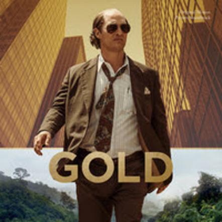 Varese Sarabande Records To Release Gold - Original Motion Picture Soundtrack