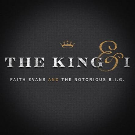 Faith Evans Details Notorious B.I.G. Duets Album 'The King & I'