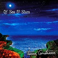 Of Sea & Stars - Terra Guitarra