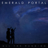 Emerald Portal Create Cinematic Landscape With "All The Running"