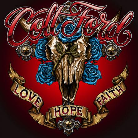"Love Hope Faith," Colt Ford's New Album, Out May 5, 2017