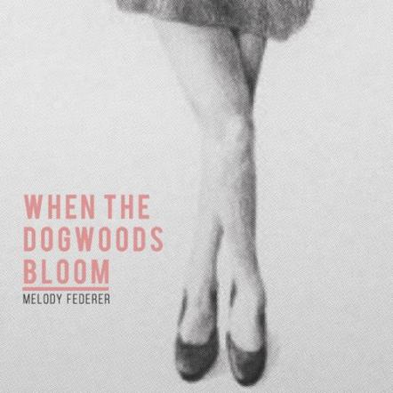 Melody Federer Details Intimate Stories In When The Dogwoods Bloom