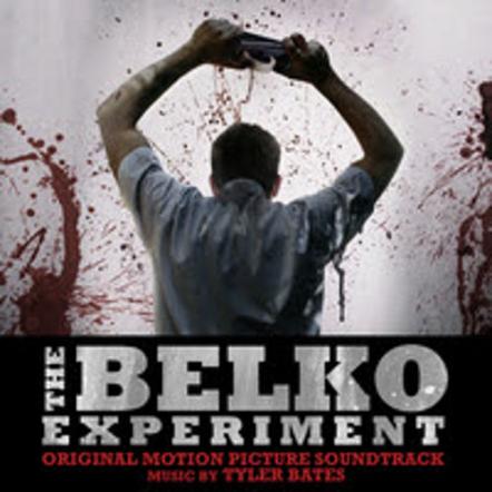 Lakeshore Records Presents The Belko Experiment - Original Motion Picture Soundtrack