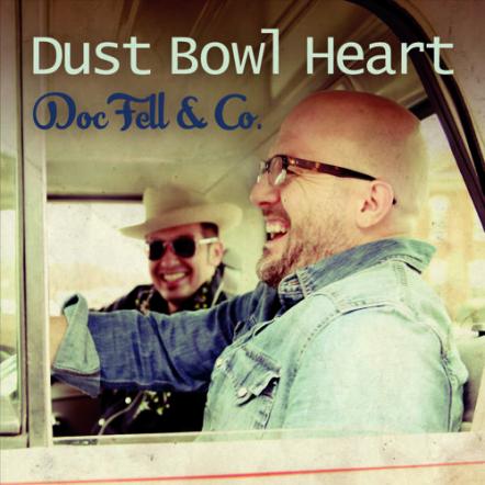 Oklahoma's Docfell & Co Releases New Album "Dust Bowl Heart" On March 31, 2017