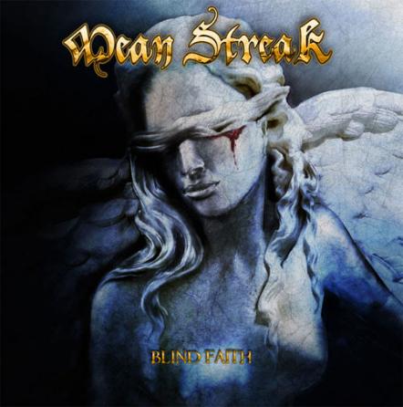 Mean Streak Reveal 'Blind Faith' Album Cover, Tracklist