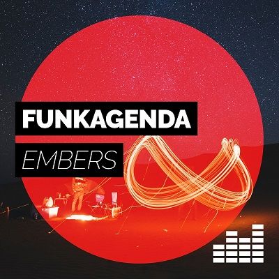 Funkagenda Releases New Single 'Embers'