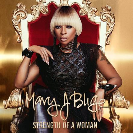 Queen Mary J. Blige Reveals Cover Art For "Strength Of A Woman" - Available April 28th