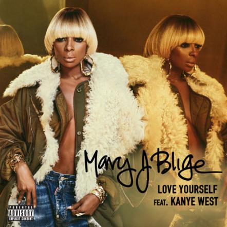 Listen Mary J. Blige & Kanye West's New Song 'Love Yourself'