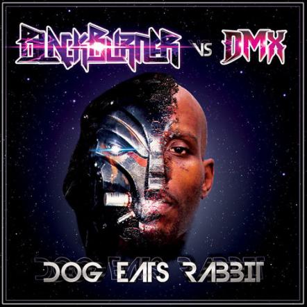 Hip Hop Legend DMX Teams Up With Dubstep/Trap Duo Blackburner On The New Album Dog Eats Rabbit!