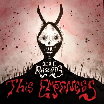 The Dead Rabbitts Releases "This Emptiness" On April 14, 2017