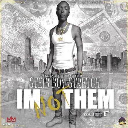 Steib Boy Stretch Launches New Mixtape, Releases New Music Video For Single