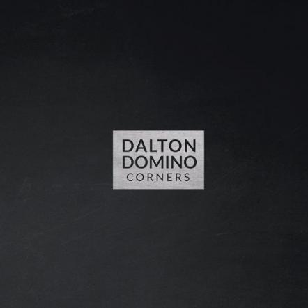 Dalton Domino Premieres Tracks From Corners With The Boot, One Country