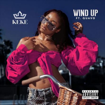 New Music: Keke Palmer Ft. Quavo - "Wind Up"