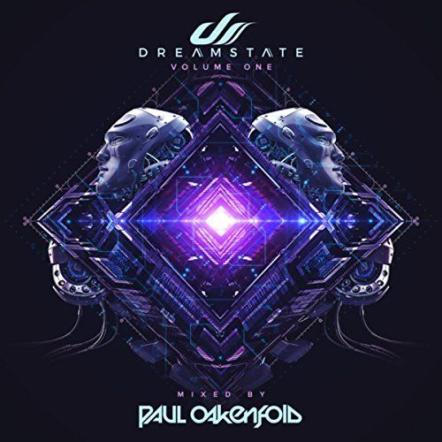 Paul Oakenfold - 'Dreamstate Volume One'