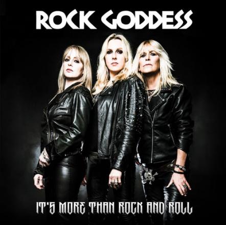 Rock Goddess Release "It's More Than Rock And Roll" Music Video, EP Cover Revealed