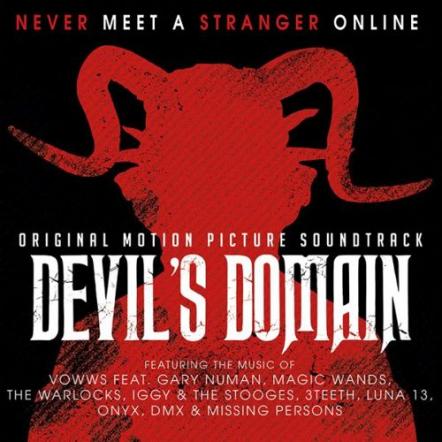 Modern Indie Bands Meet Legacy Rockers & Icons On The 2CD Soundtrack For Cyber Thriller Devil's Domain!