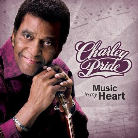 Charley Pride Makes Triumphant Return With Upcoming Album 'Music In My Heart' Set For Release July 7, 2017