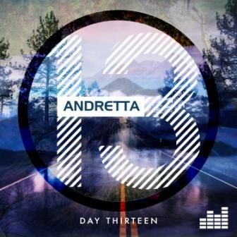 Andretta Release New Single 'Day Thirteen'