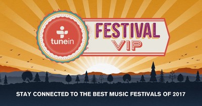 TuneIn Announces The Tunein Festival VIP Series