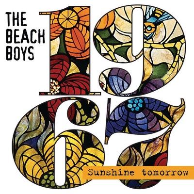 The Beach Boys Open The Vaults For '1967 - Sunshine Tomorrow,' To Be Released Worldwide On June 30