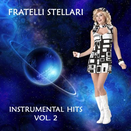 Fratelli Stellari, "Instrumental Hits Vol. 2": Music Album