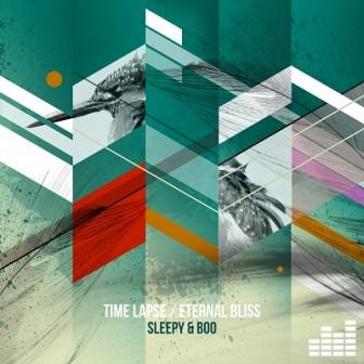 Sleepy & Boo Drop 'Time Lapse / Eternal Bliss'