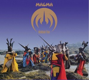 French Music Legends Magma Release Remastered "Wurdah Itah" Featuring Unreleased Material!