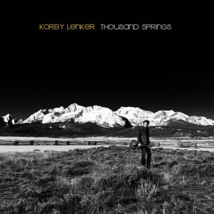 Korby Lenker Goes "On Location" To Record 'Thousand Springs,' Out July 14, 2017