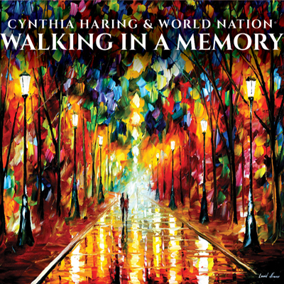 Cynthia Haring & World Nation Celebrate Top-10 Debut On Billboard Heatseeker West North Central Regional Music Chart With New Album Entitled "Walking In A Memory" In At #6