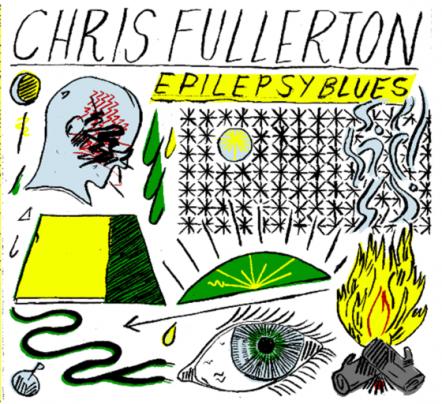 Texas Singer/Songwriter Chris Fullerton Reissues Debut Album On Austin's Eight 30 Records