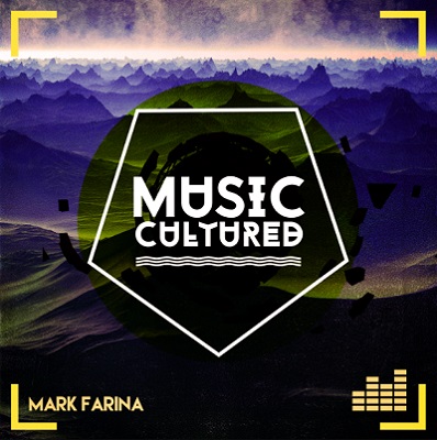 Mark Farina Drops New Single 'Music Cultured'