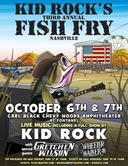 It's On - Kid Rock's 3rd Annual Fish Fry Announced For October 6 And 7