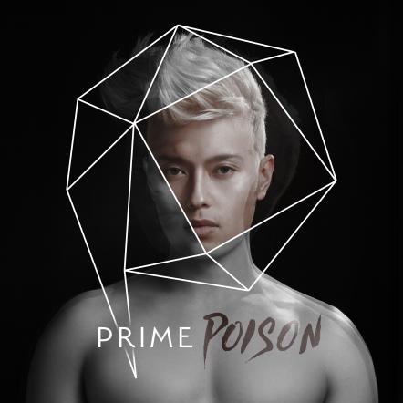 Electro-Pop Artist Prime Drops Intoxicating Track, "Poison"