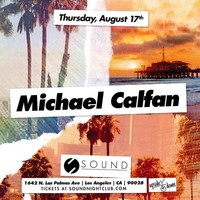 Upside-Down Announces Debut With Michael Calfan At Sound Nightclub