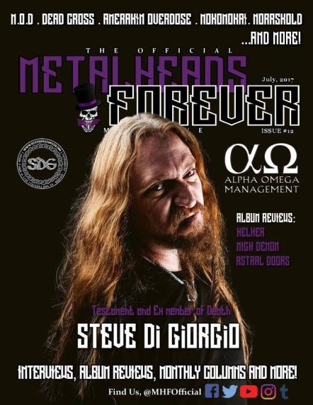 Metalheads Forever: July Issue - Feat. Interviews With Steve Di Giorgio, Unhuman Insurrection, Nox Vorago, Norrskold, Desecrator, Evho