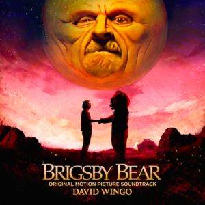 Lakeshore Records Presents 'Brigsby Bear' Original Motion Picture Soundtrack