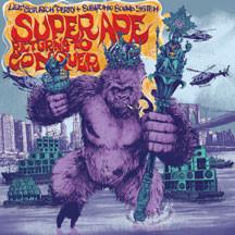 Lee "Scratch" Perry & Subatomic Sound System To Release "Super Ape Returns To Conquer"