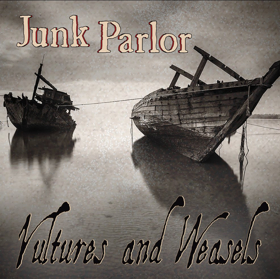 Junk Parlour Releases "Vultures And Weasles" On August 6, 2017
