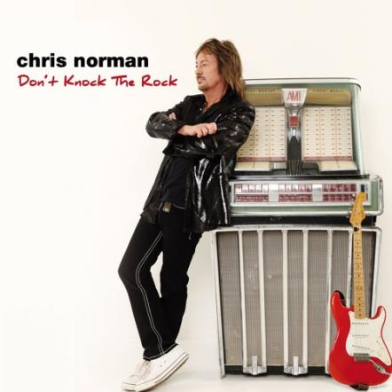 Chris Norman  Releases New Album 'Don't Knock The Rock' On September 15, 2017
