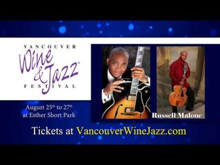 20th Anniversary Vancouver Wine & Jazz Festival Presents Internationally Acclaimed Jazz & Blues Lineup