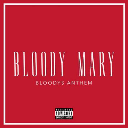 Inspiring Female Rapper Bloody Mary Releases Hot, New Single "Side Bitches"