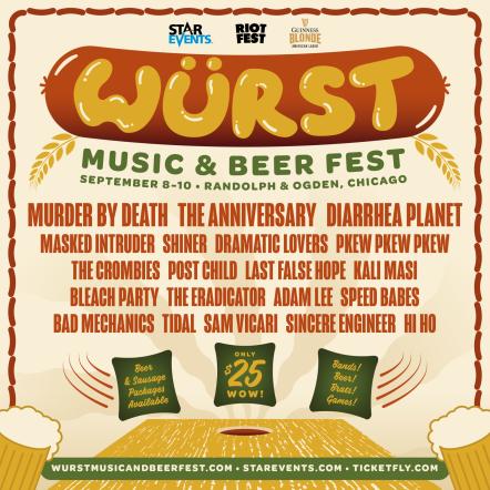 Star Events & Riot Fest Launch Wurst Music & Beer Fest Sept 8-10 In Chicago's West Loop